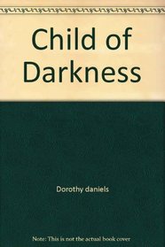 Child of Darkness