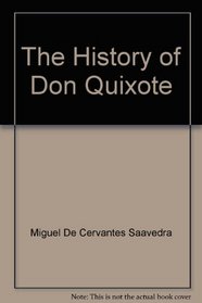 The History of Don Quixote