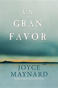 Un gran favor: Una novela (Spanish Edition)