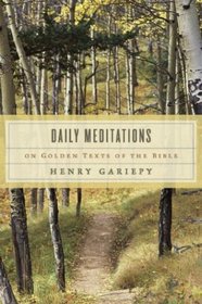 Daily Meditations on Golden Texts of the Bible