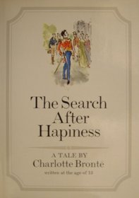 The search after hapiness [sic]: A tale;