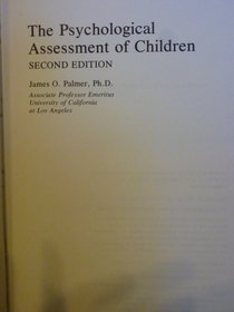 Psychological Assessment of Children (Wiley Series Personality Processes Series)