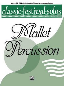 Classic Festival Solos (Mallet Percussion): Piano Acc.