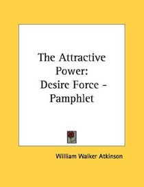 The Attractive Power: Desire Force - Pamphlet