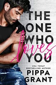 The One Who Loves You (Tickled Pink, Bk 1)