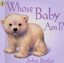 Whose Baby Am I?