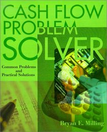 Cash Flow Problem Solver: Common Problems and Practical Solutions