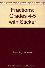 Fractions: Grades 4-5 with Sticker