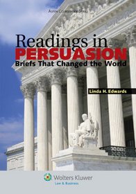 Briefs That Changed the World: Strategies in Legal Argument