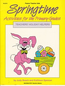 Springtime (Teachers Holiday Helpers Series)