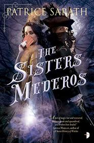 The Sisters Mederos (Tales of Port Saint Frey)