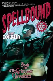 Spellbound (Grimnoir Chronicles, Bk 2)