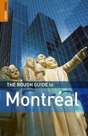 The Rough Guide to Montreal 3 (Rough Guide Travel Guides)