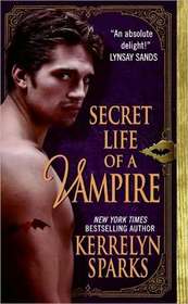Secret Life of a Vampire (Love at Stake, Bk 6)