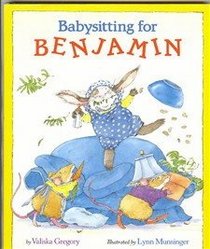 Babysitting for Benjamin