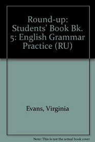Round-up: Students' Book Bk. 5: English Grammar Practice (RU)