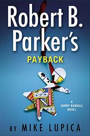 Robert B. Parker's Payback (Sunny Randall, Bk 9)