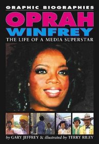 Oprah Winfrey (Graphic Biographies)