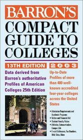 Barron's Compact Guide to Colleges (2003 Edition)
