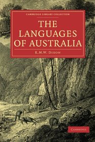 The Languages of Australia (Cambridge Library Collection - Linguistics)