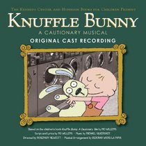Knuffle Bunny: A Cautionary Musical Original Cast Recording (Knuffle Bunny Series)