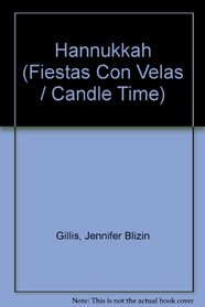 Hannukkah (Fiestas Con Velas / Candle Time)