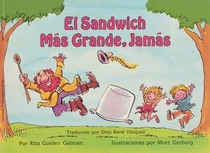 El Sandwich Mas Grande, Jamas