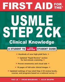 First Aid for the USMLE Step 2 CK (First Aid)