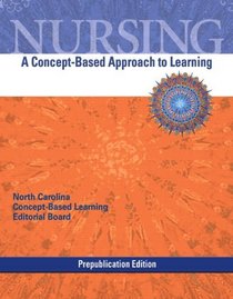 Nursing: A Concept-Based Approach to Learning Prep (Pilot Edition)