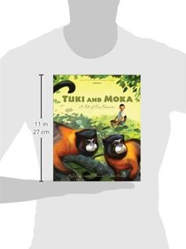 Tuki and Moka: A Tale of Two Tamarins (Tales of the World)