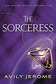 The Sorceress (The Amulet Saga)