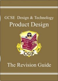 Gcse Design and Technology Product Design (Revision Guide)