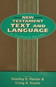 New Testament Text and Language: A Sheffield Reader (Biblical Seminar)