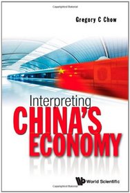 Interpreting China's Economy