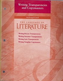 The Language of Literature: Grade Nine: Writing Transparencies and Copymasters