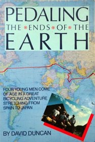 Pedaling the Ends of the Earth