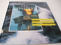 Sea Disasters (World's Disasters)