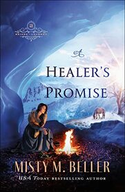 A Healer's Promise (Brides of Laurent)