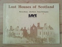Lost Houses of Scotland