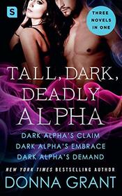 Tall, Dark, Deadly Alpha: Reapers