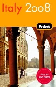 Fodor's Italy 2008 (Fodor's Gold Guides)