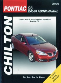 Pontiac G6--2005 thru 2009 (Chilton's Total Car Care Repair Manual)