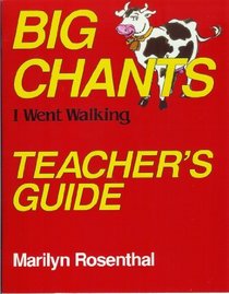 Big Chants: I Went Walking-Teacher's Guide