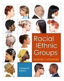 Racial and Ethnic Groups Plus NEW MySocLab with eText -- Access Card Package (13th Edition)