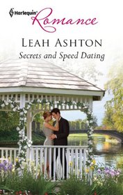 Secrets and Speed Dating (Harlequin Romance, No 4319)