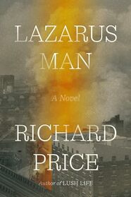 Lazarus Man: A Novel