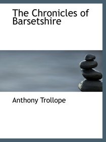 The Chronicles of Barsetshire