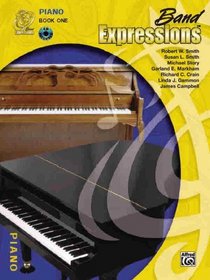 Band Expressions 1 Piano (Expressions Music Curriculum)