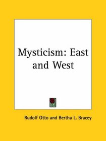 Mysticism: East and West