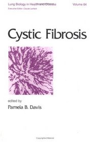 Cystic Fibrosis (Lung Biology in Health and Disease)